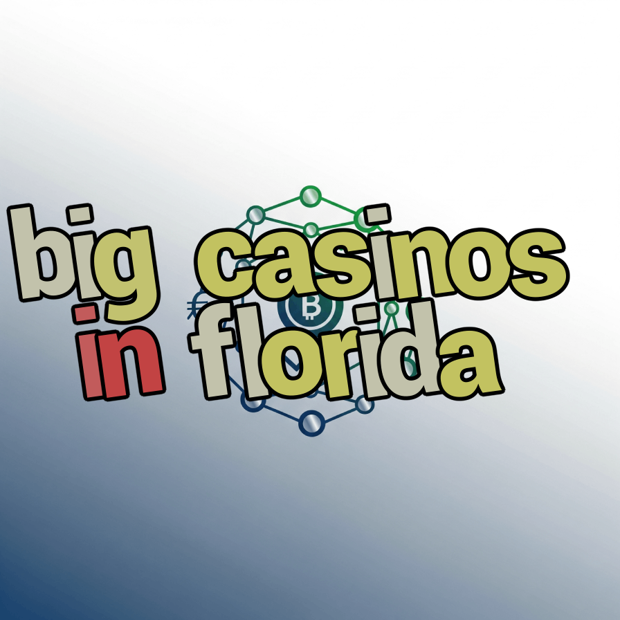 big casinos in florida
